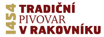 Tradiční pivovar v Rakovníku